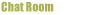 Chat Room